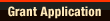 Grant Application
